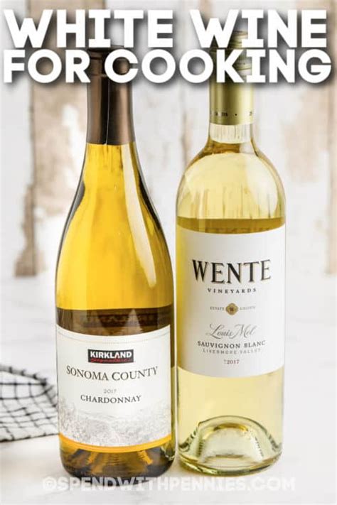 White Wine for Cooking - Spend With Pennies