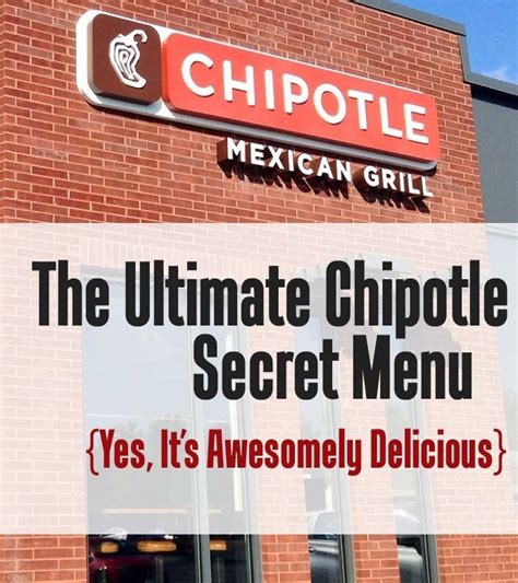 Chipotle Secret Menu: The Hidden Menu That's Awesomely Delicious