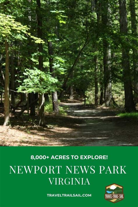 Newport News Park & Campground VA | Virginia travel, Virginia camping ...