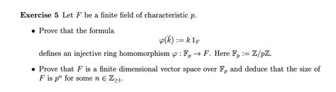 Solved Exercise 5 Let F be a finite field of characteristic | Chegg.com