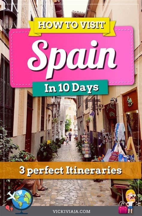 The Ultimate Spain Itinerary 10 Days - 3 Amazing Itineraries through ...