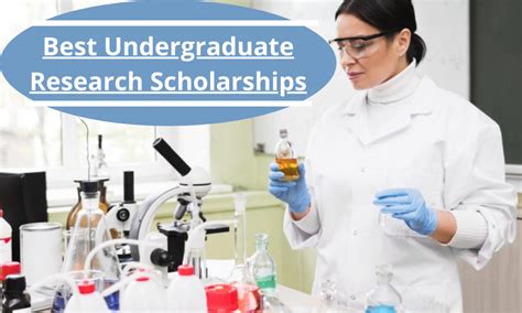 Best Undergraduate Research Scholarships