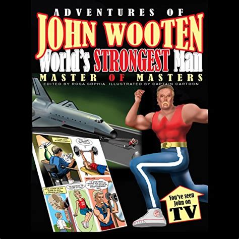 Amazon.com: Adventures of John Wooten, World's Strongest Man: Master of Masters (Audible Audio ...