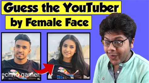 Guess the YOUTUBER by their FEMALE face challenge 😂 - YouTube