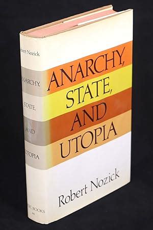 Anarchy, State, and Utopia de Nozick, Robert: Near Fine Hardcover (1974) First edition ...