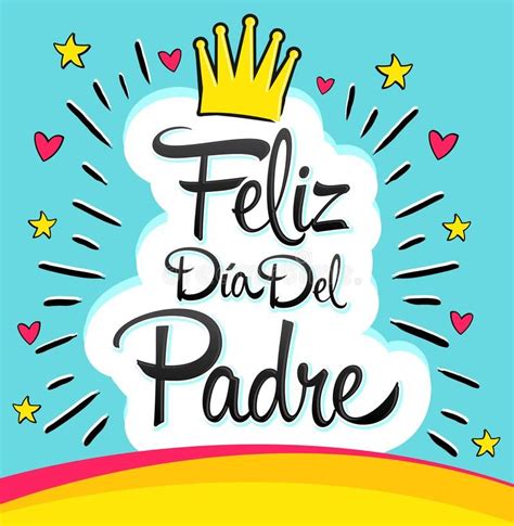 Ilustración acerca Feliz Dia del Padre, texto español feliz del día de padres, vector el ejemp ...