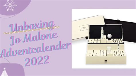 Jo Malone advent calendar 2022 Spoiler - Unboxing - Adventskalender - YouTube