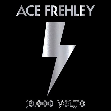 Ace Frehley - 10,000 Volts | iHeart