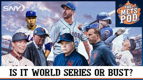 Is it ‘World Series or bust’ for the 2023 New York Mets? | The Mets Pod | SNY - YouTube