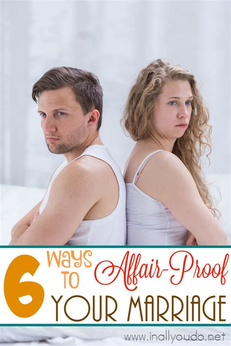 6 Ways to Affair-Proof Your Marriage