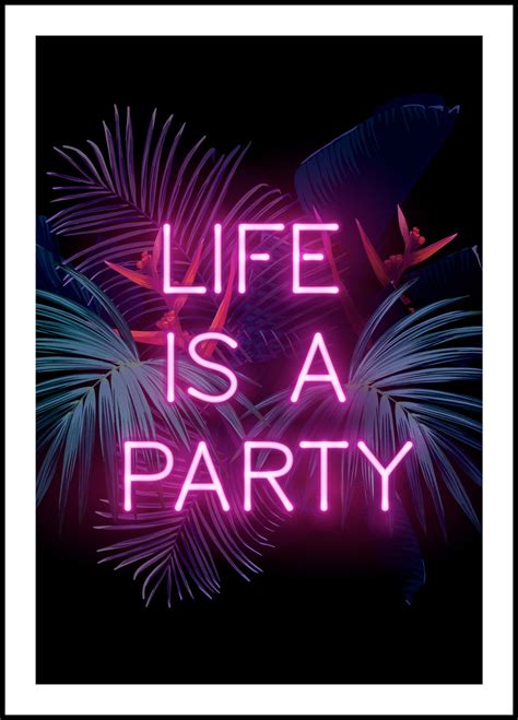 Plakat Life is a party – Posterimo