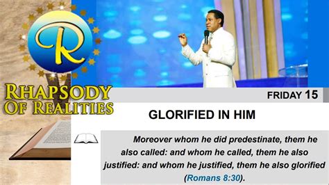 RHAPSODY OF REALITIES DEVOTIONAL, FRIDAY MAY 15, 2020. GLORIFIED IN HIM ...