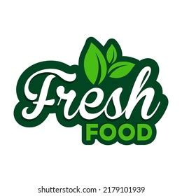 Fresh Food Typography Logo Design Green Stock Vector (Royalty Free) 2179101939 | Shutterstock