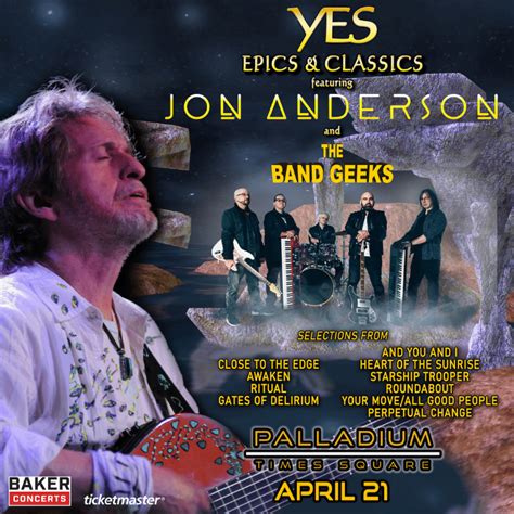 YES Epics & Classics featuring JON ANDERSON And the Band Geeks - Baker ...