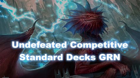 MTG Standard | Meta Coverage | Undefeated Decks in Guilds of Ravnica Competitive Leagues. - YouTube