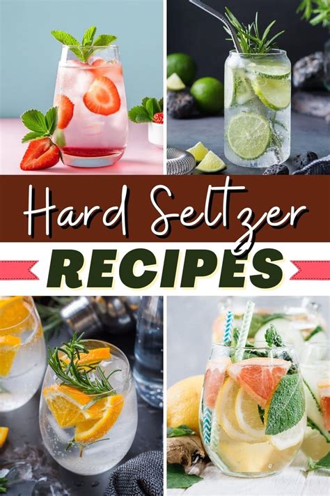 10 Hard Seltzer Recipes (+ Homemade Alcoholic Drinks) - Insanely Good