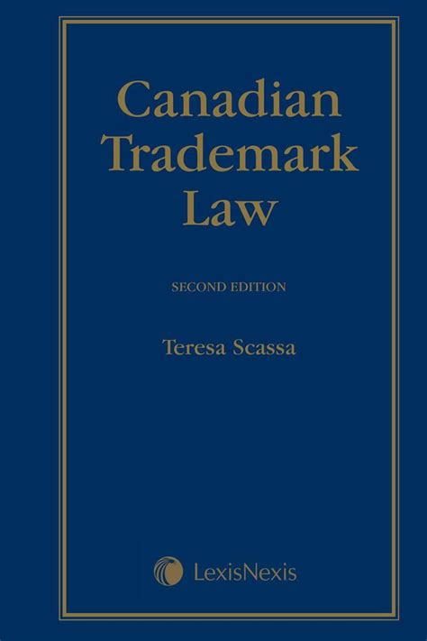 Canadian Trademark Law, 2nd Edition | LexisNexis Canada | LexisNexis ...