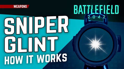 Sniper Glint in Battlefield 2042 | How Scope Glint works in BF 2042 ...