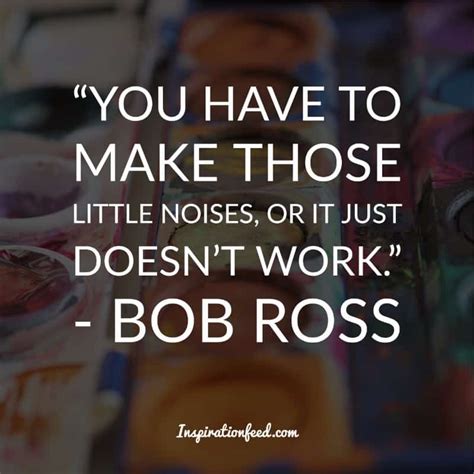 25 Bob Ross Quotes About Life and Happiness | Inspirationfeed