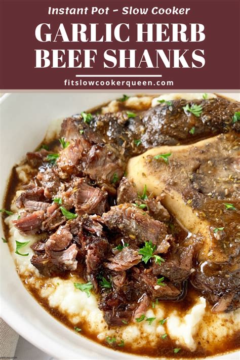 Slow Cooker Garlic Herb Beef Shanks - Fit Slow Cooker Queen