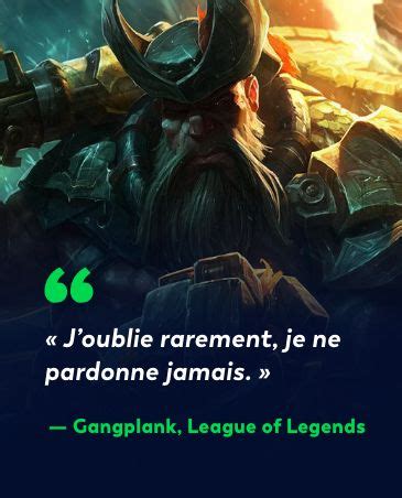 Gangplank, League of Legends, Quotes | League of legends, League ...