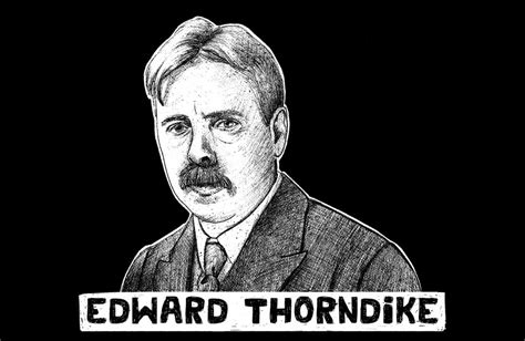 Edward Thorndike (Psychologist Biography) - Practical Psychology