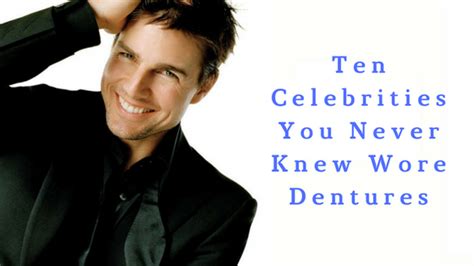 Ten Celebrities You Never Knew Wore Dentures - Bajic Dentures