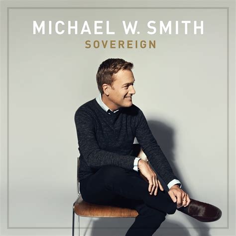 Frugal Shopping and More: Michael W Smith's New Video from his album "Sovereign" and Giveaway ...