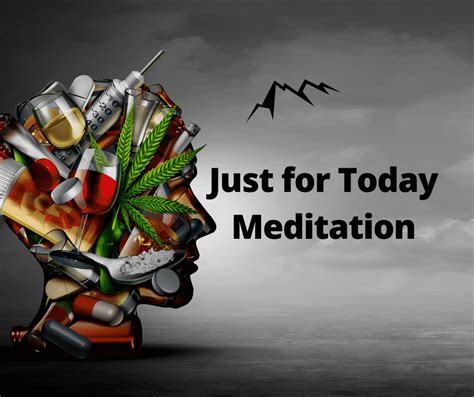 Just for Today Meditation | MindTastik