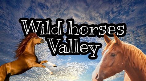 Wild Horses Valley Friday #2 [Deutsch] - YouTube