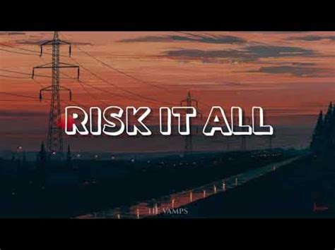 Risk It All – The Vamps (Lyrics) - YouTube