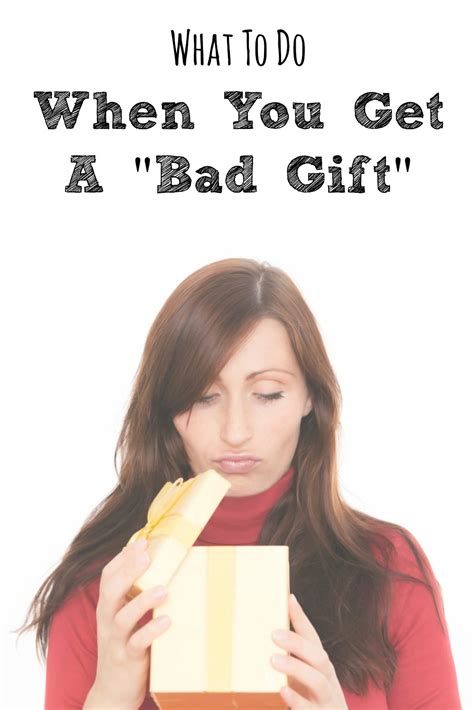 What To Do When You Get A Bad Gift | Moms Need To Know