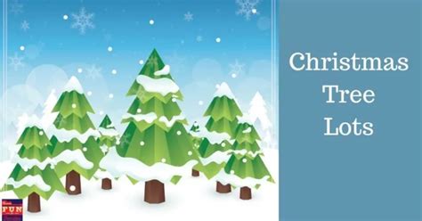 Christmas Tree Lots • Nashville Fun For Families