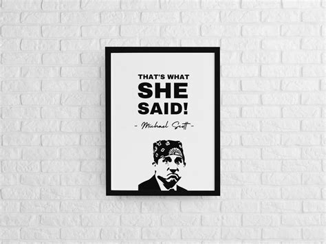 That's What She Said Poster Michael Scott Quote Poster | Etsy