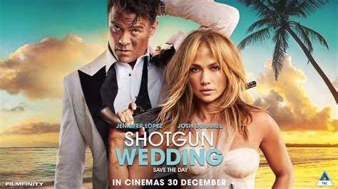 SHOTGUN WEDDING | Ster-Kinekor