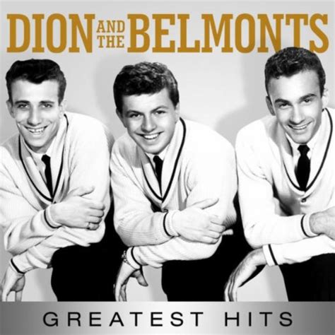 Dion & The Belmonts - Greatest Hits by Dion & The Belmonts on Amazon Music - Amazon.co.uk