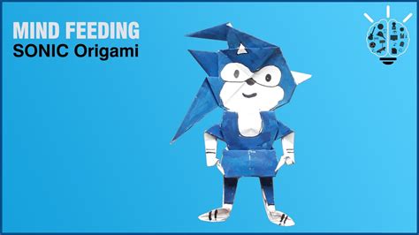 Origami Sonic | Paper Craft Sonic the Hedgehog | How to Make an Origami ...