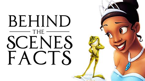 The Princess and the Frog - 10 Behind the Scenes Facts You Didn't Know ...