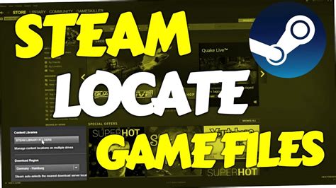 How to Locate Steam Game Files (Folder | Windows 10 ) - YouTube