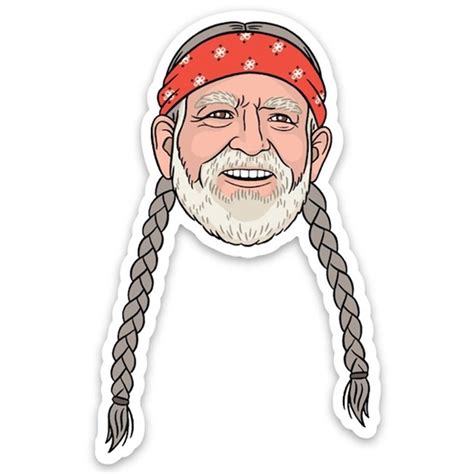 Willie Nelson Waterproof Sticker – Maggie's Farm Emporium