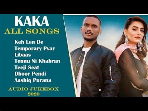 Latest Punjabi Song Kaka All Songs | Kaka New Punjabi Song 2020 | Keh ...