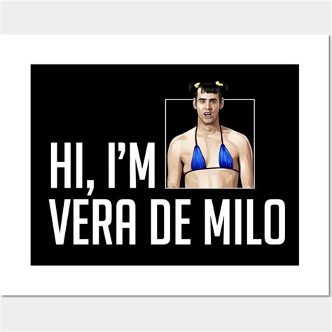 Hi, I'm Vera De Milo - Jim Carrey - Posters and Art Prints | TeePublic