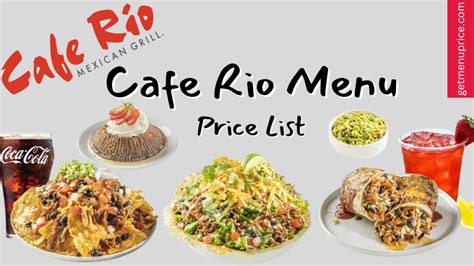 Cafe Rio Menu Price List USA [Updated June 2023]