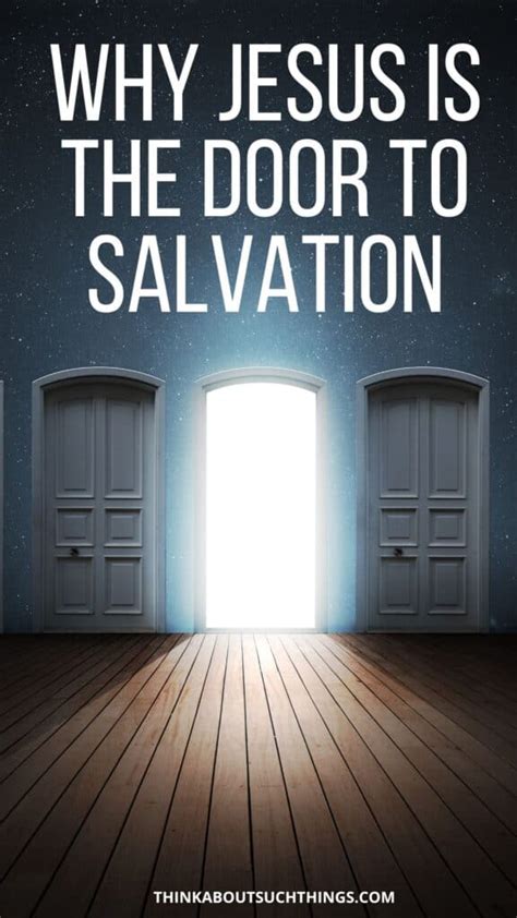 Why Jesus Is The Door: Answers To Amazing Truth | Think About Such Things