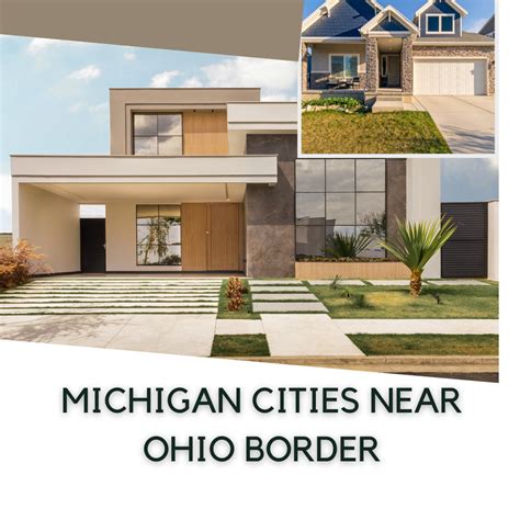 8 Michigan cities near Ohio border - Smart Explorer