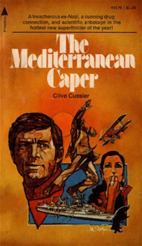 The Mediterranean Caper by Clive Cussler - FictionDB