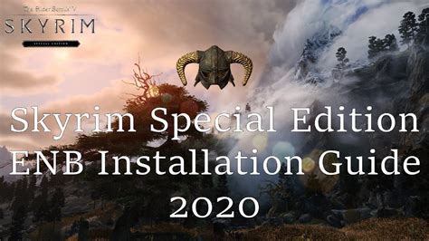 Skyrim SE ENB Installation Guide 2020 - YouTube