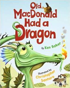 Kids Dragon Songs with “Old MacDonald Had a Dragon” Children’s Book