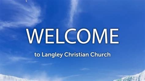 Home | Langley Christian Church