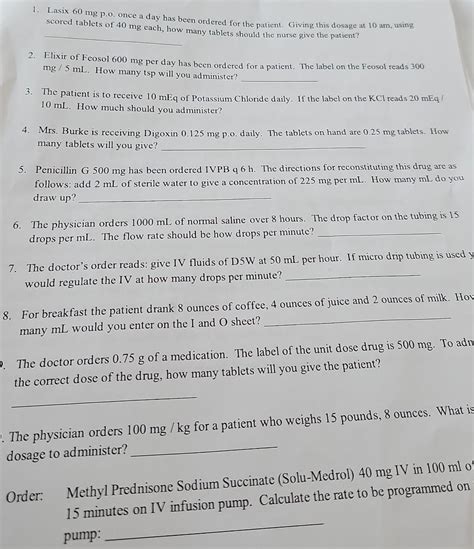 Solved 1. Lasix 60mg p.o. once a day has been ordered for | Chegg.com